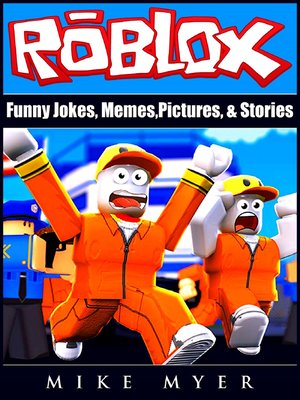 cover image of Roblox Funny Jokes, Memes, Pictures, & Stories